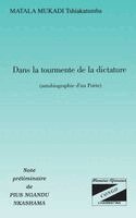 Tshiakatumba Matala Mukadi - Dans La Tourmente de la Dictature, Häftad