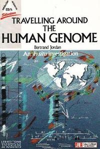 bokomslag Travelling Around the Human Genome