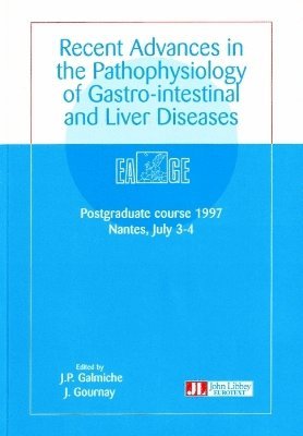 bokomslag Recent Advances in Pathophysiology of Gastro-Intestinal & Liver Diseases