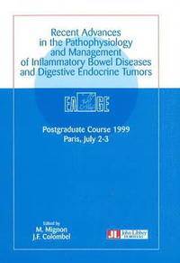 bokomslag Recent Advances in the Pathophysiology & Management of Inflammatory Bowel Diseases & Digestive Endocrine Tumors