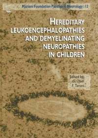 bokomslag Hereditary Leukoencephalopathies & Demyelinating Neuropathies in Children