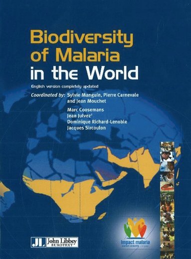 bokomslag Biodiversity of Malaria in the World