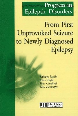 From First Unprovoked Seizure to Newly Diagnosied Epilepsy 1