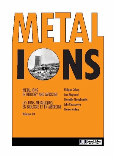 Philippe Collery - Metal Ions in Biology & Medicine, Häftad