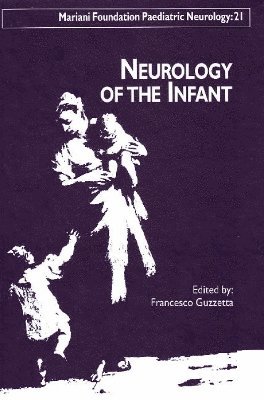 bokomslag Neurology of the Infant