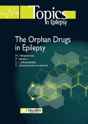 Orphan Drugs in Epilepsy 1