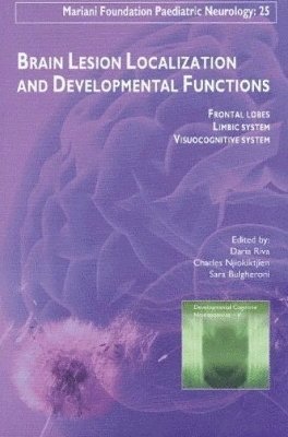 Brain Lesion Localization & Developmental Functions 1