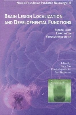 Daria Riva, Charles Njiokiktjien, Sara Bulgheroni - Brain Lesion Localization & Developmental Functions, Inbunden
