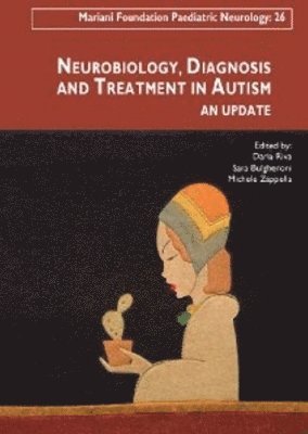 Neurobiology, Diagnosis & Treatment in Autism 1