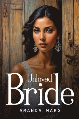 bokomslag Unloved Bride