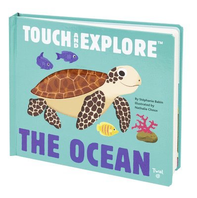 Touch and Explore: The Ocean 1