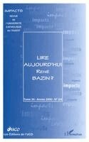 Association Saint-Yves - Lire Aujourd'hui René Bazin ?, Häftad