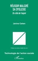Cahen Janine - Réussir Malgré Sa Dyslexie, Häftad