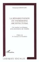 Emmanuel Amougou - Réhabilitation Du Patrimoine Architectural, Häftad