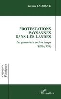 Jérôme Lafargue - Protestations Paysannes Dans Les Landes, Häftad