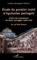 Carlos Pereira - Étude Du Premier Traité d'Équitation Portugais, Häftad