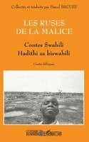 Pascal Bacuez - Les Ruses de la Malice, Häftad