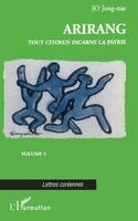 Chong-Nae Cho - Arirang ou Tout citoyen incarne la patrie 5, Häftad