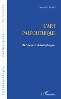 Jouary Jean-Paul - l'ART PALEOLITHIQUE, Häftad. Tillgänglighet: Lägg i varukorg