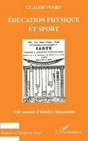 Claude Piard - Éducation Physique Et Sport, Häftad. Tillgänglighet: Lägg i varukorg