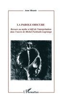 Anne Mounic - Parole Obscure, Häftad