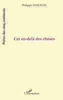 Philippe Tancelin - CET En-Delà Des Choses, Häftad