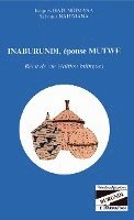 Salvator Nahimana - Inaburundi, épouse Mutwe, Häftad
