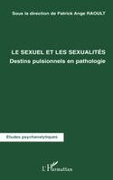 Patrick Ange Raoult - Sexuel Et Les Sexualités, Häftad. Tillgänglighet: Lägg i varukorg