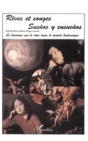 Ruiz-Galvez Priego Estrella - Rêves et songes (sueños et ensueños), Häftad. Tillgänglighet: Lägg i varukorg