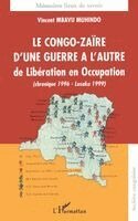 Mbavu Muhindo Vincent - Congo-Zaïre d'une guerre à l'autre, de Libération en Occupation, Häftad