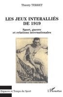 Thierry Terret - Les jeux interalliés de 1919, Häftad