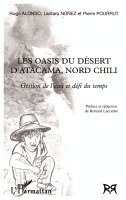 Bernard Lacombe - Les oasis du désert d'Atacama, nord Chili, Häftad. Tillgänglighet: Lägg i varukorg