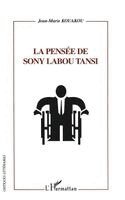 Kouakou Jean-Marie - pensée de Sony Labou Tansi, Häftad