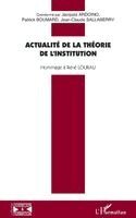 TBD - Actualité de la théorie de l'institution, Häftad
