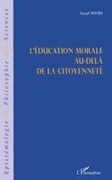 Fouad Nohra - L'éducation morale au-delà de la citoyenneté, Häftad. Tillgänglighet: Lägg i varukorg