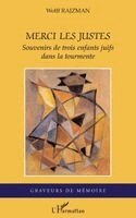 Rajzman Wolff - Merci les Justes, Häftad