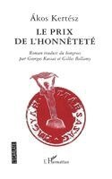 TBD - prix de l'honnêteté, Häftad. Tillgänglighet: Lägg i varukorg