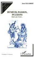 Jean Gillibert - Humeurs, passion, pulsions, Häftad