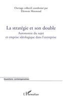 Yvon Pesqueux - stratégie et son double, Häftad