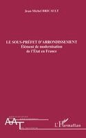 Jean-Michel Bricault - sous-préfet d'arrondissement, Häftad