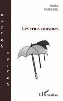 Nouhou Yaya - Les trois cousines, Häftad