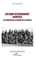 Jean-Yves Boursier - camp d'internement vichyste, Häftad