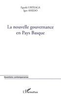 Eguzki Urteaga - nouvelle gouvernance en Pays Basque, Häftad. Tillgänglighet: Lägg i varukorg
