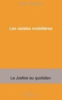 Soustelle Philippe - Les saisies mobilières, Häftad