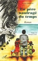 Jérémie Moreau - père naufragé du temps, Häftad