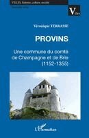 Terrasse Veronique - Provins, Häftad