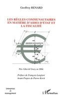Renard Geoffroy - Les règles communautaires en matière d'aides d'état et la fiscalité, Häftad. Tillgänglighet: Lägg i varukorg