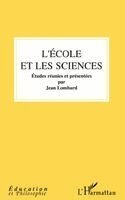 Jean Lombard - L'école et les sciences, Häftad