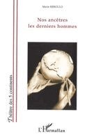 Rebollo - Nos ancêtres les derniers hommes, Häftad