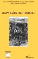 Carriere-Prignitz Gisele - Les Pyrénées, une frontière ?, Häftad